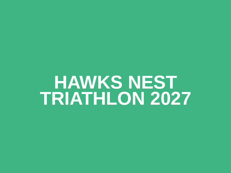 Hawks Nest Triathlon 2027 Logo