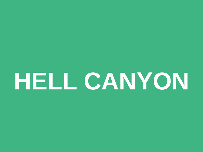 Hell Canyon