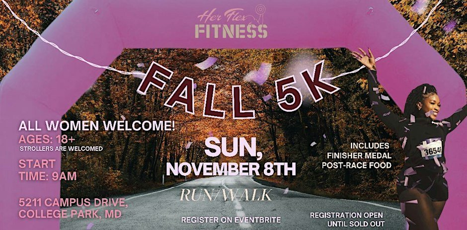 Her Flex Fitness Presents: Fall 5K Logo