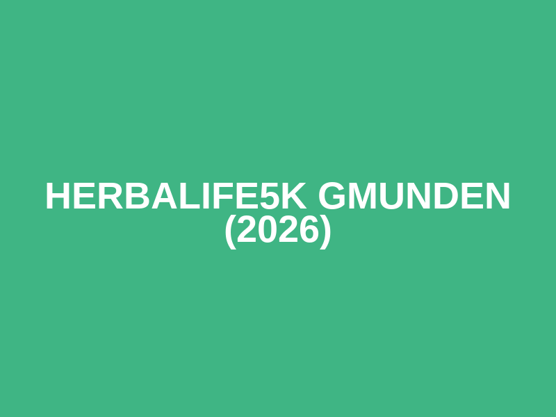 herbalife5k Gmunden (2026)