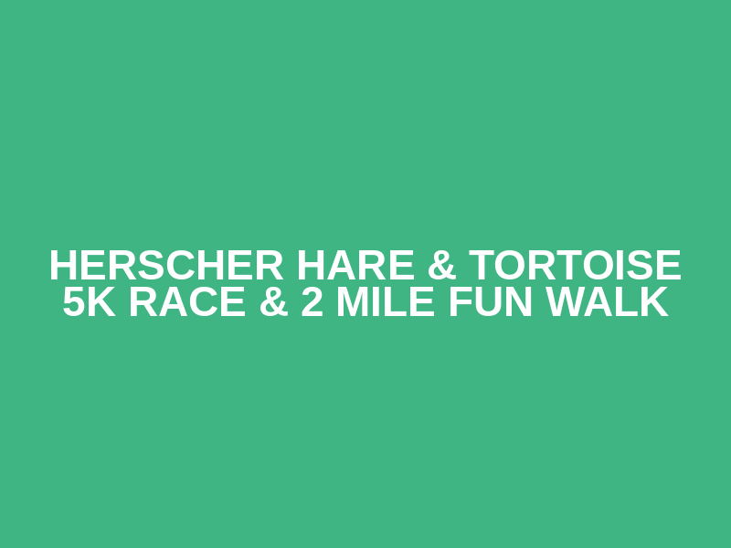 Herscher Hare & Tortoise 5K Race & 2 Mile Fun Walk Logo