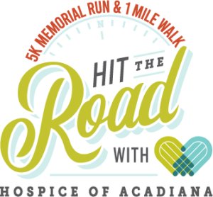 Hit the Road with Hospice of Acadiana 5K Memorial Run & 1 Mile Walk Logo