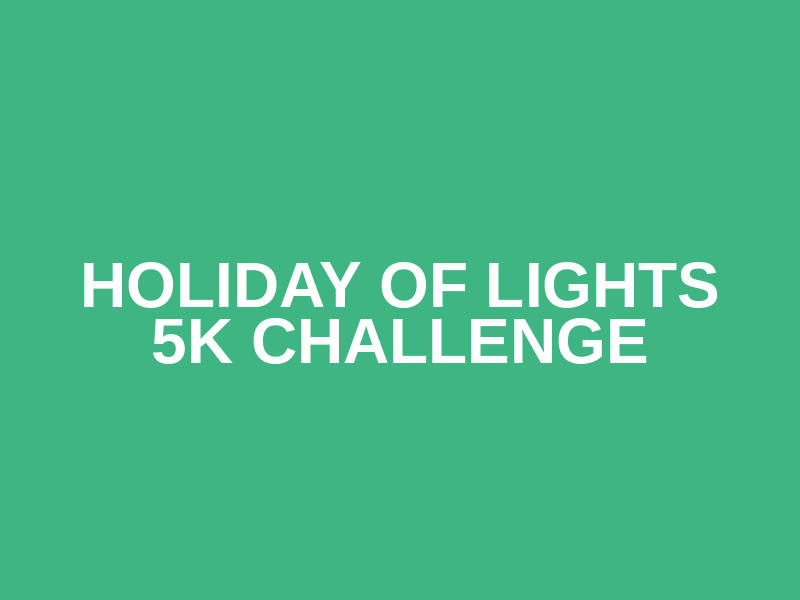 Holiday of Lights 5k Challenge Logo
