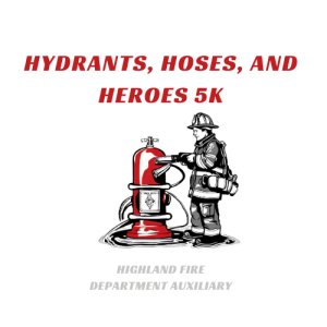 Hydrants, Hoses, and Heroes 5K