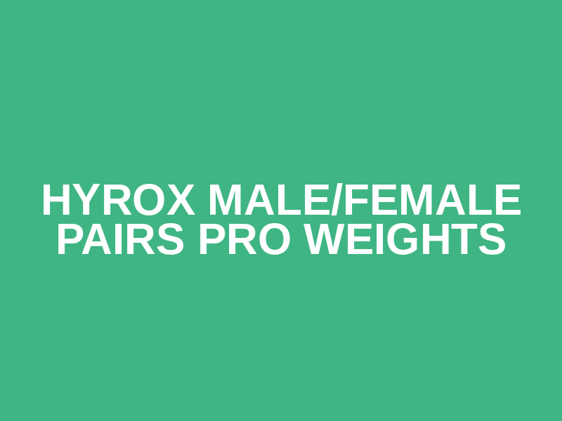 Hyrox Male/Female Pairs PRO Weights Logo