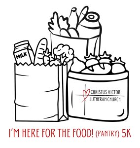 I’m Here for the Food (Pantry) 5k Logo