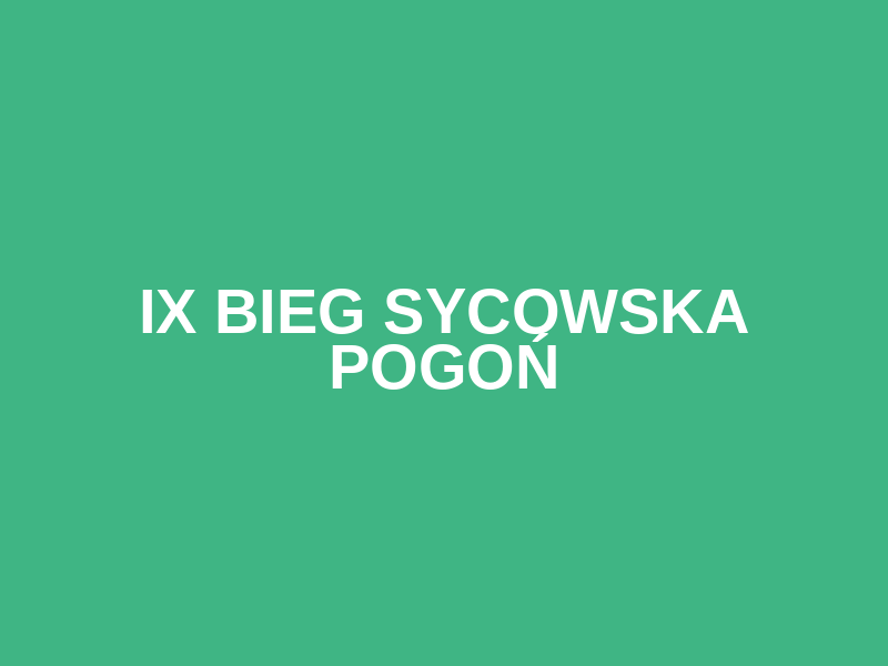 IX BIEG SYCOWSKA POGOŃ Logo