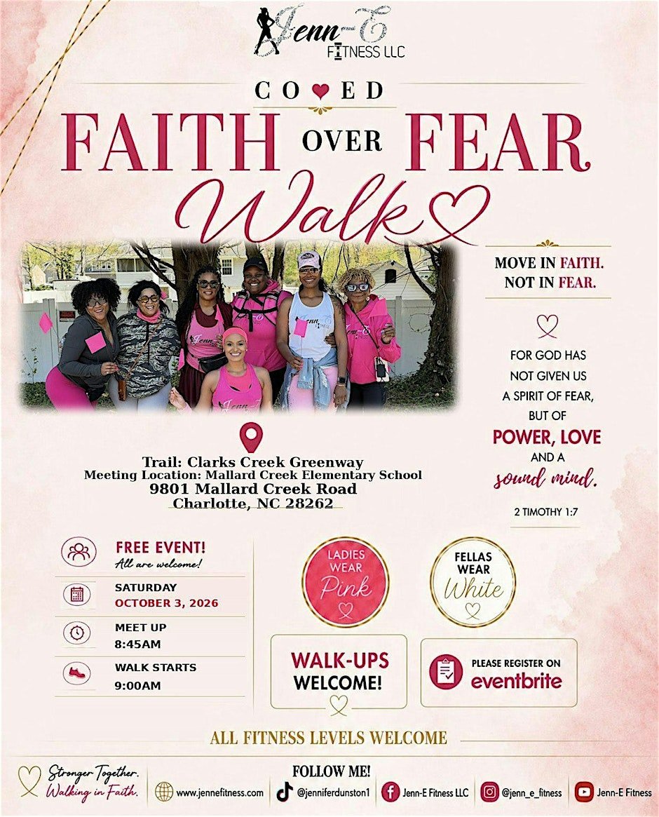 Jenn-E Fitness Faith Over Fear Walk - Charlotte