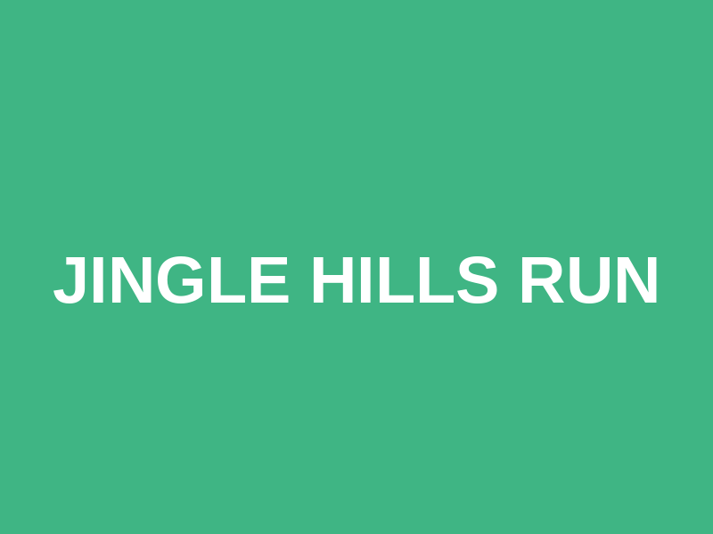 Jingle Hills Run