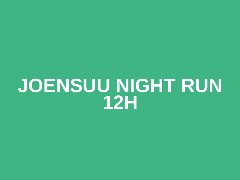 Joensuu Night Run 12h Logo