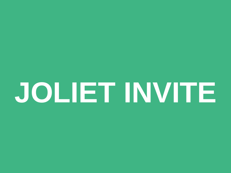 Joliet Invite