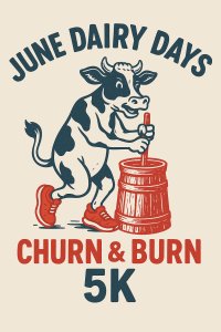 June Dairy Days Churn & Burn 5k Run/Walk