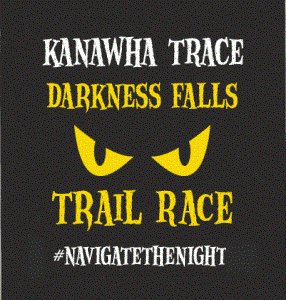 Kanawha Trace Darkness Falls Haunted Night Trail Run