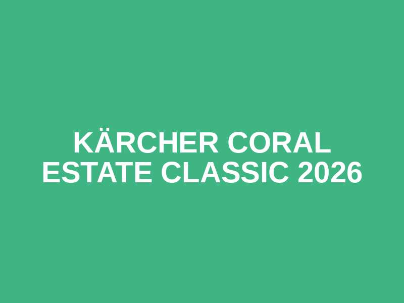 Kärcher Coral Estate Classic 2026