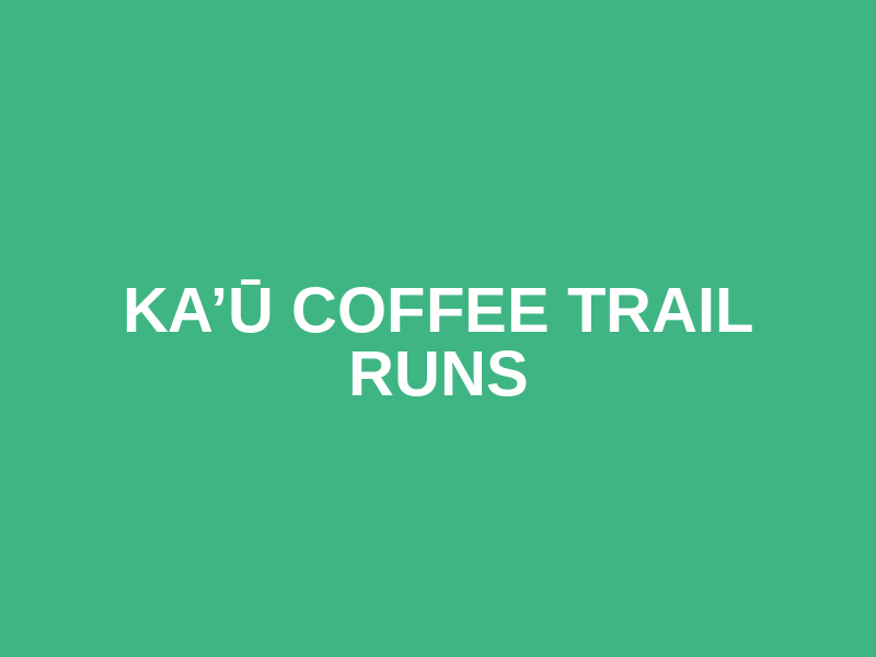 Ka’ū coffee trail runs Logo