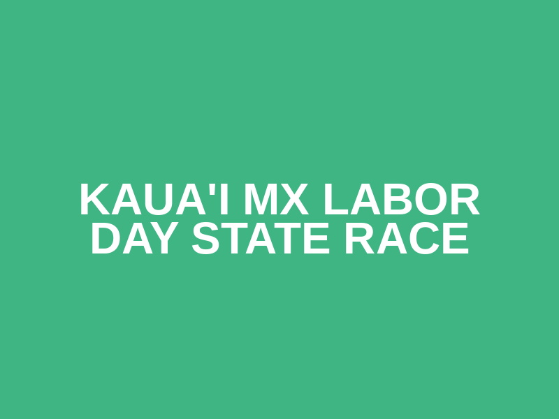 Kaua'i MX Labor Day State Race Logo