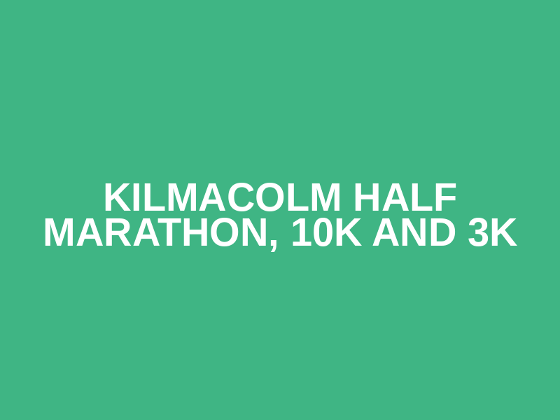 Kilmacolm Half Marathon, 10k and 3k Logo