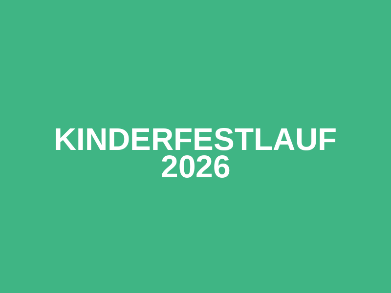 Kinderfestlauf 2026