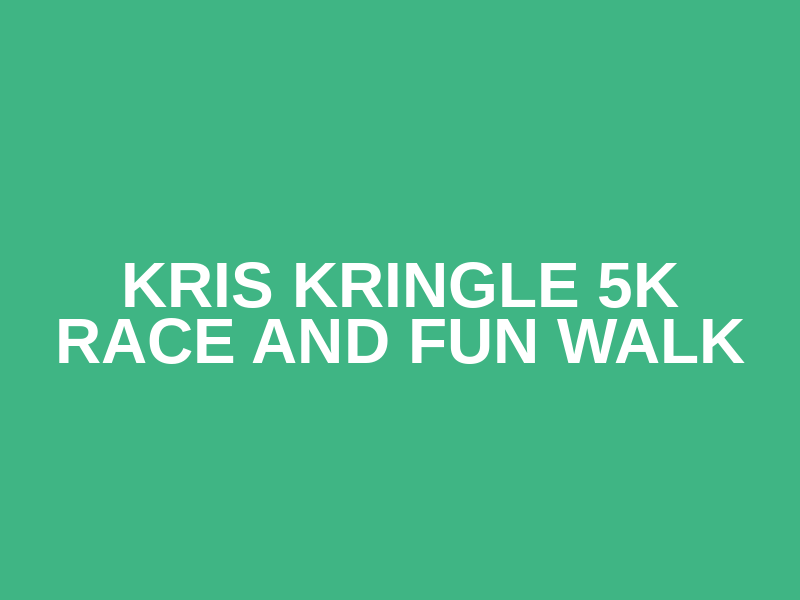 Kris Kringle 5K Race and Fun Walk Logo