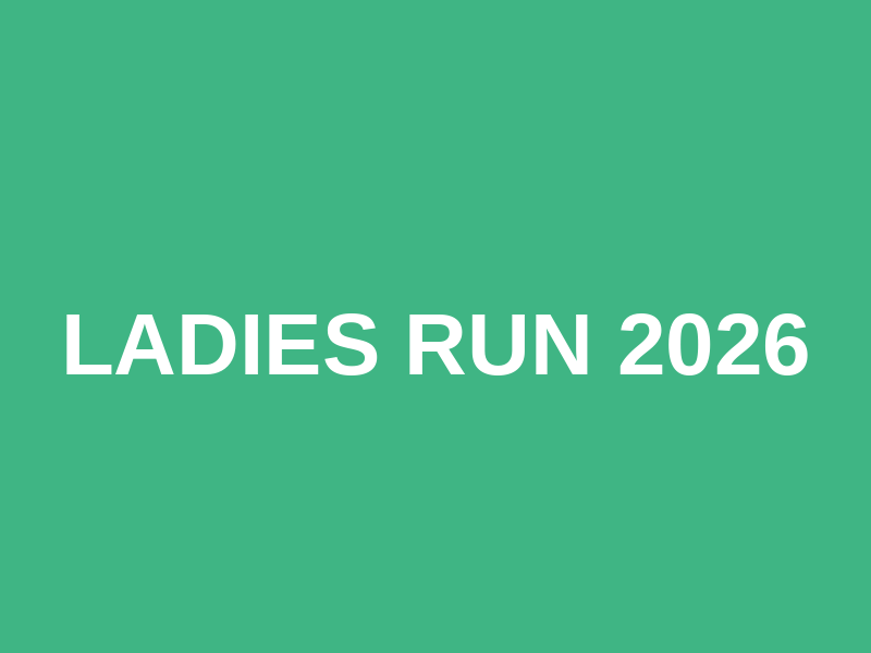 Ladies Run 2026