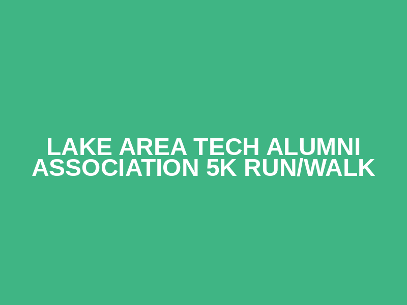 Lake Area Tech Alumni Association 5K Run/Walk Logo