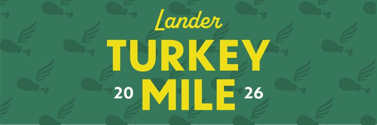 Lander Turkey Mile