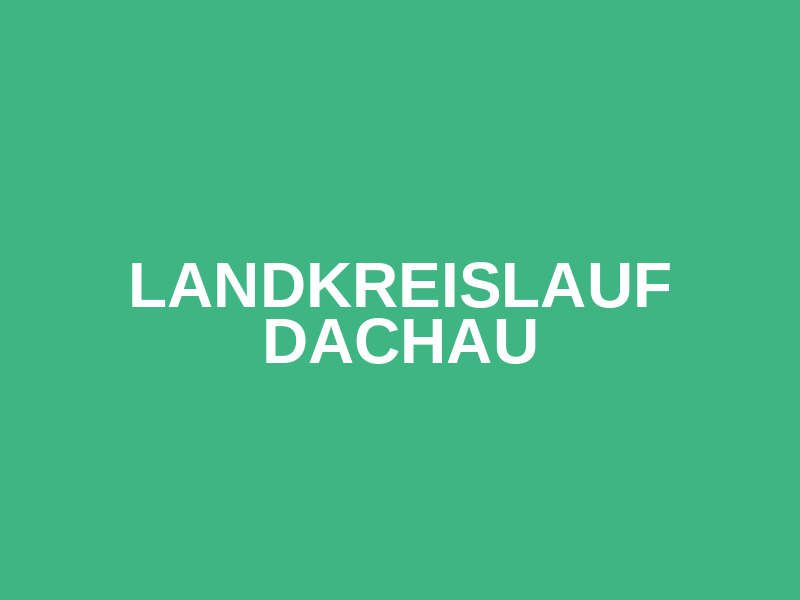 Landkreislauf Dachau
