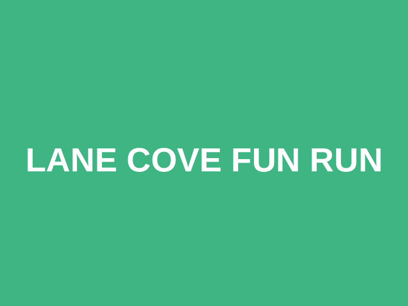 Lane Cove Fun Run
