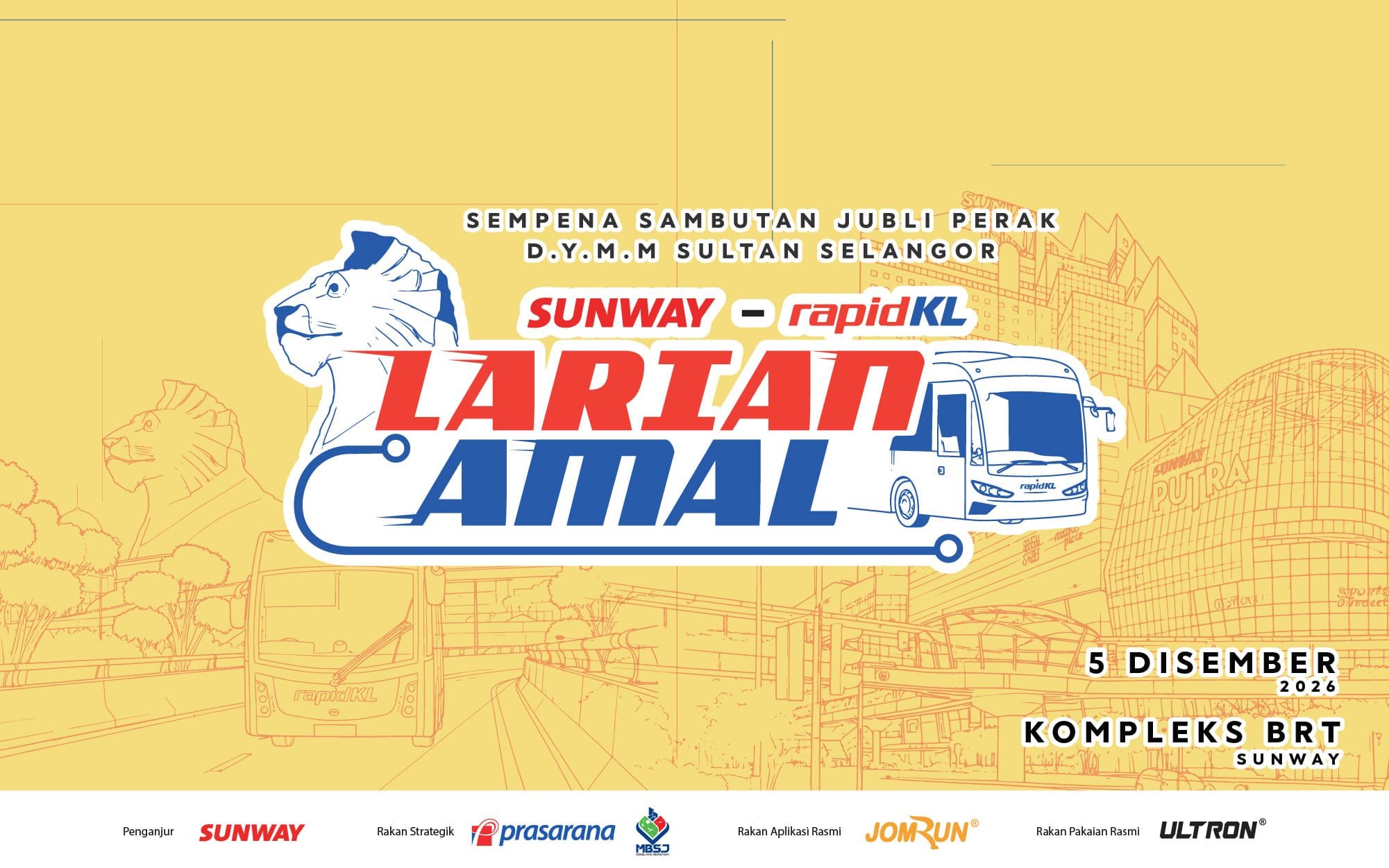 Larian Amal Sunway-Rapid KL sempena sambutan Jubli Perak D.Y.M.M Sultan Selangor