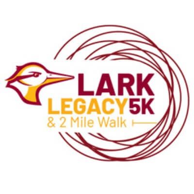 Lark Legacy 5K & 2 Mile