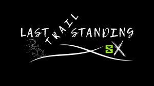 Last Trail Standing - 50K, 25K, 8 Miler, 5K Logo