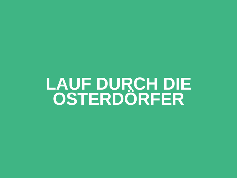 Lauf durch die Osterdörfer