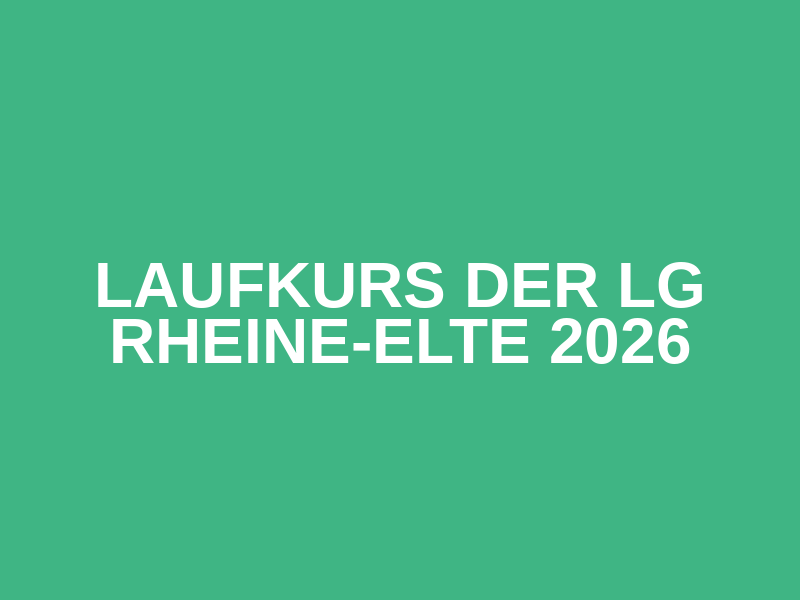 Laufkurs der LG Rheine-Elte 2026
