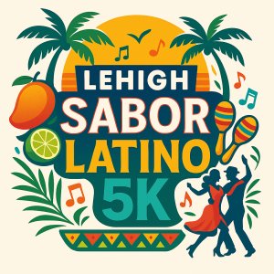Lehigh Sabor Latino 5K