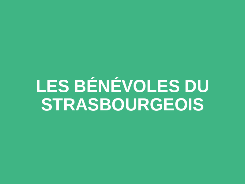 Les Bénévoles du Strasbourgeois