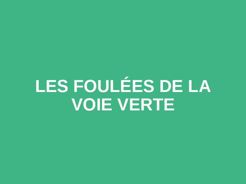 Les Foulées de la Voie Verte Logo