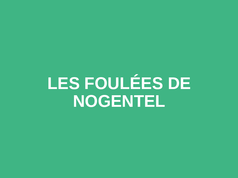 Les Foulées de Nogentel