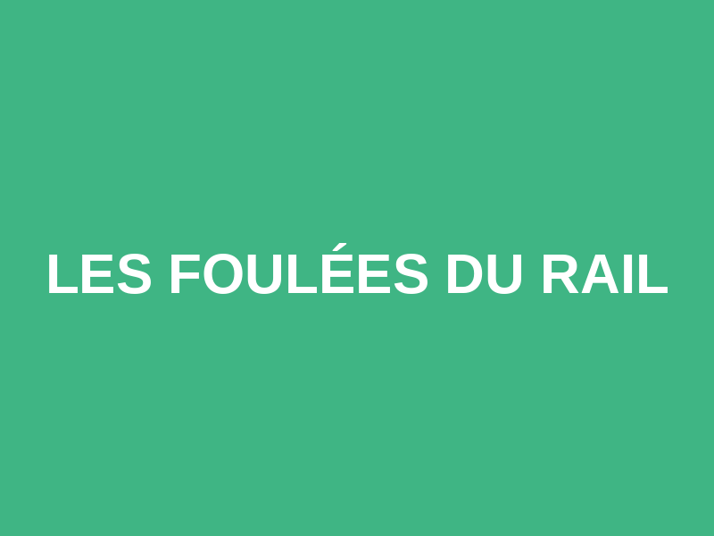 Les Foulées du Rail Logo