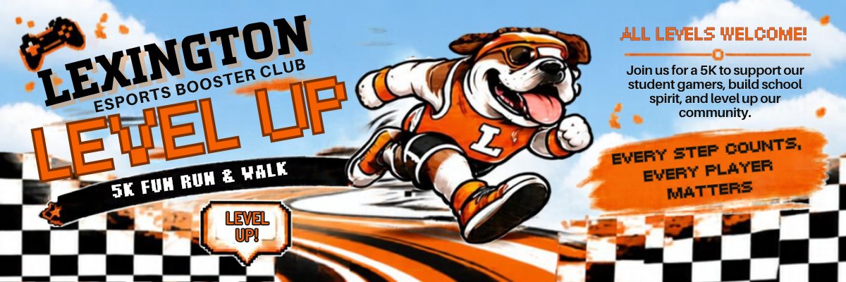 Lexington E-Sports Booster Club Level Up 5k Fun Run & Walk