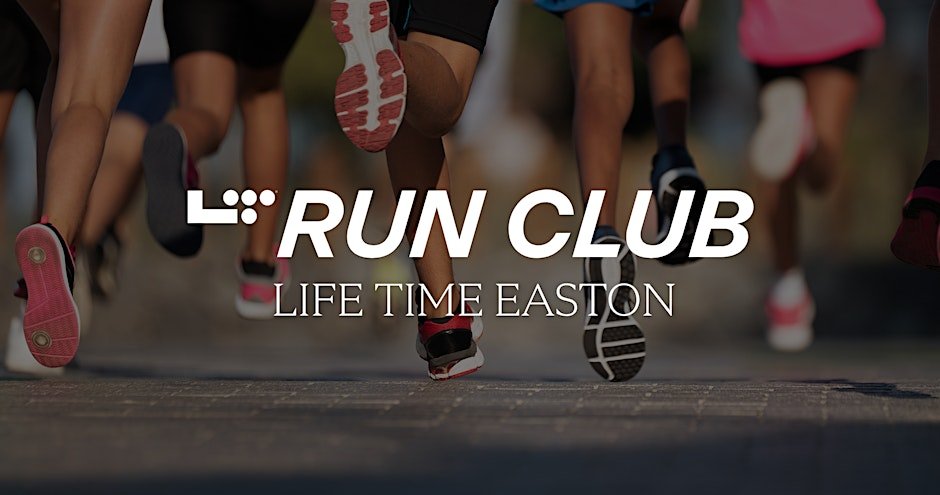 Life Time Easton Run Club - Community Long Run