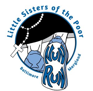 Little Sisters of the Poor NUN RUN 5K and 1 Mile Run/Walk - BALTIMORE Logo