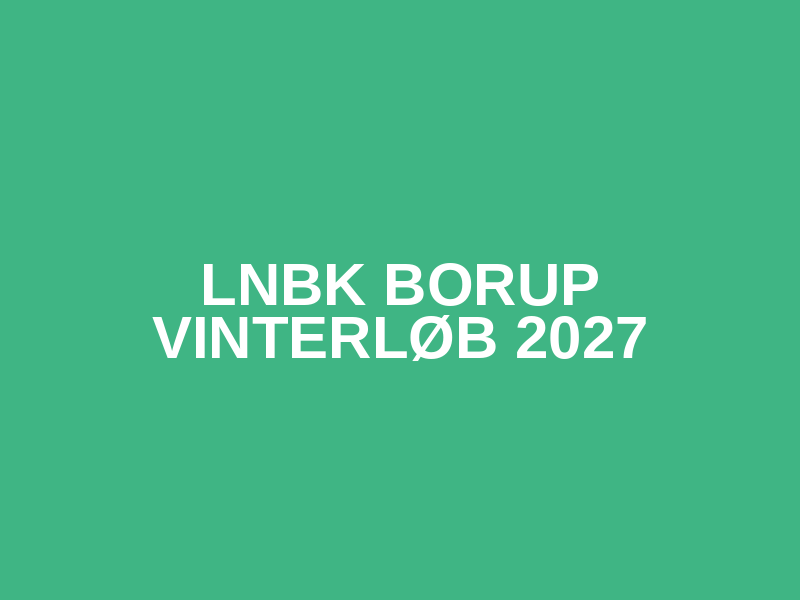 LNBK Borup Vinterløb 2027