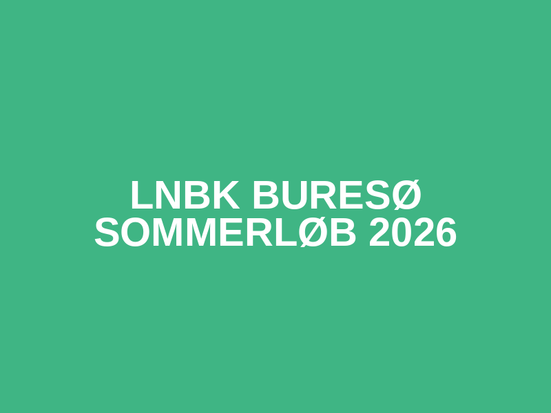 LNBK Buresø Sommerløb 2026
