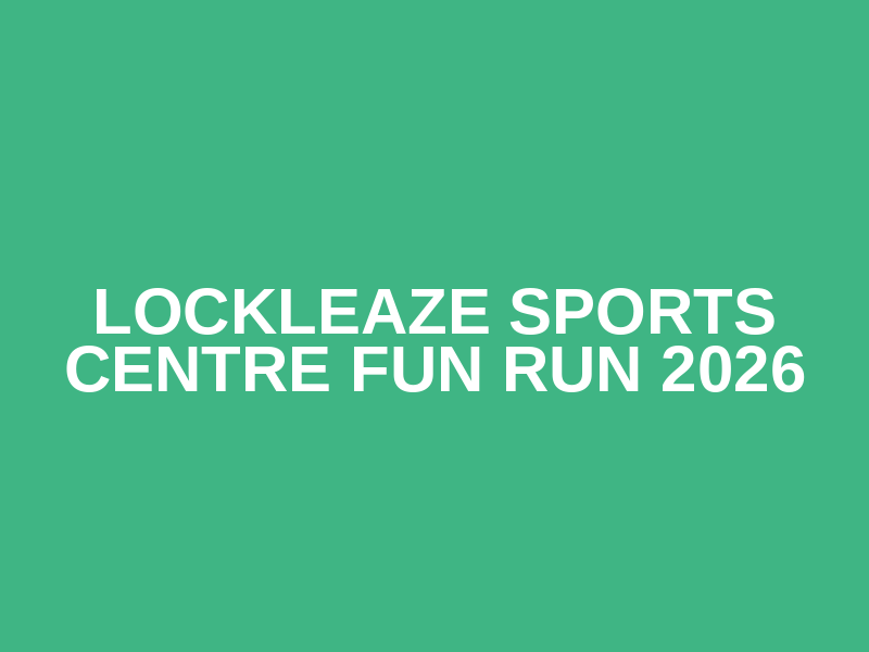 Lockleaze Sports Centre Fun Run 2026 Logo