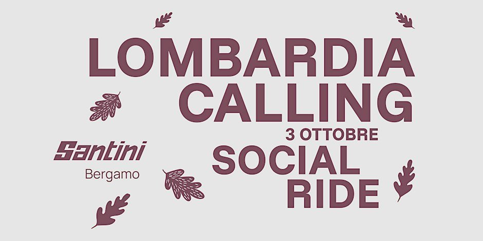 Lombardia Calling Social Ride