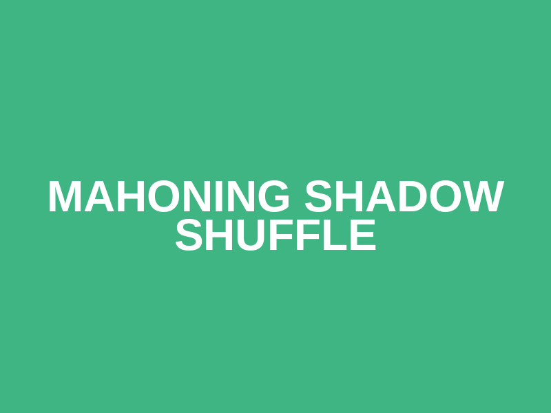 Mahoning Shadow Shuffle Logo