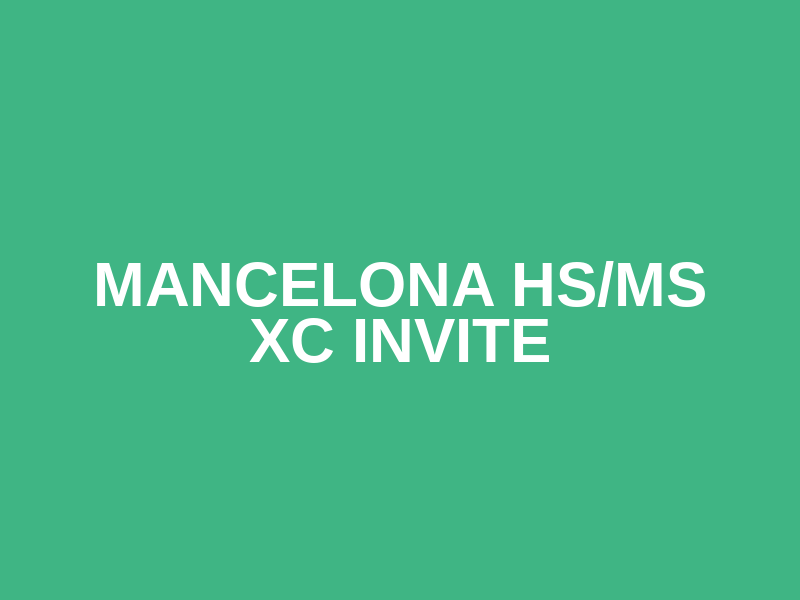 Mancelona HS/MS XC Invite