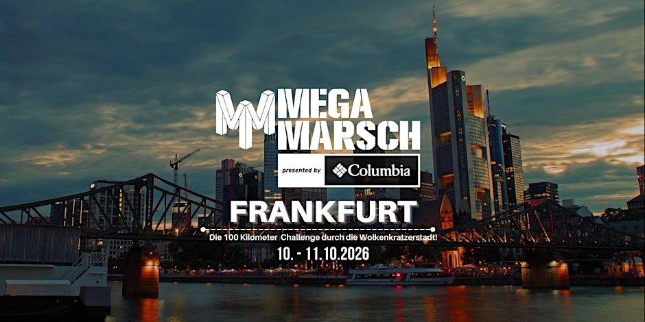 Megamarsch 100/24 Frankfurt 2026