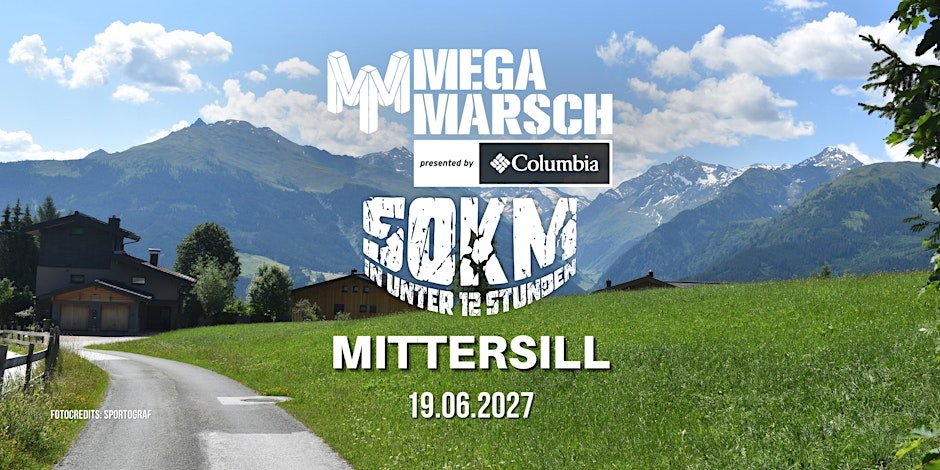 Megamarsch 50/12 Mittersill 2027