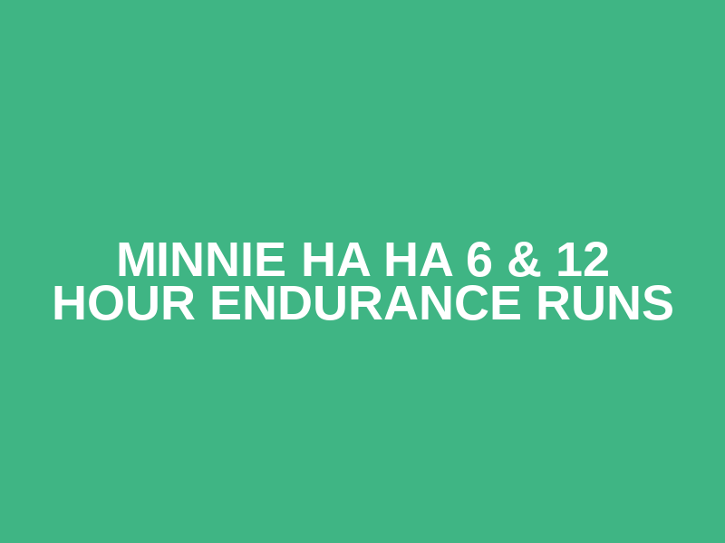 Minnie Ha Ha 6 & 12 Hour Endurance Runs Logo